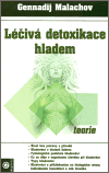 Léčivá detoxikace hladem Teorie - Gennadij Malachov - Kliknutím na obrázek zavřete